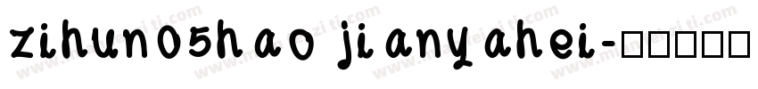 zihun05hao jianyahei字体转换